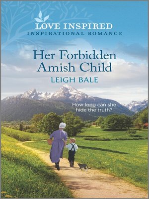 cover image of Her Forbidden Amish Child
